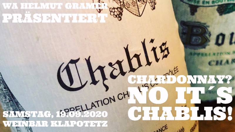 CHARDONNAY? no it´s Chablis